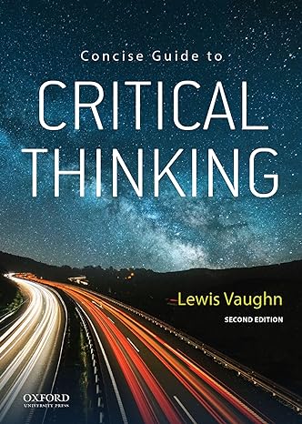 Test Bank | Critical Thinking Guide 2e Vaughn