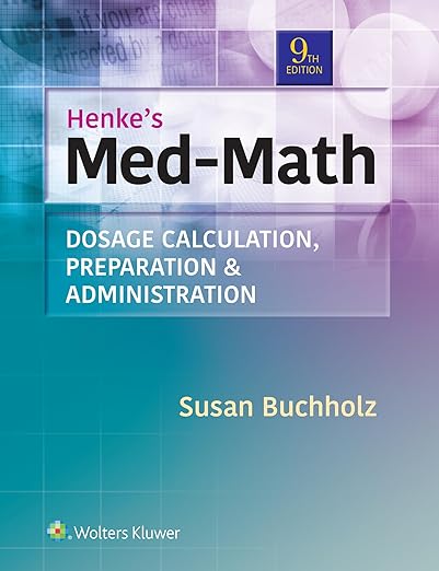 Test Bank | Henkes Med Math 9e Buchholz