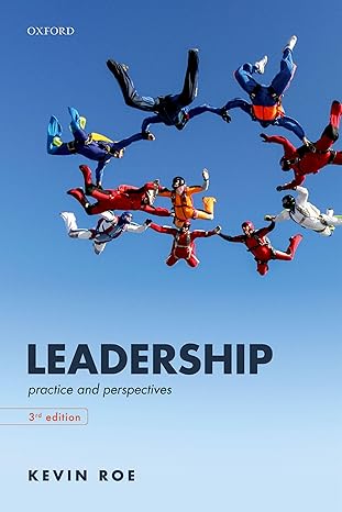 Test Bank | Leadership Perspectives 3e Roe