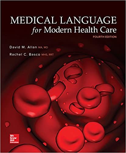 Test Bank | Medical Language 4e by David Allan