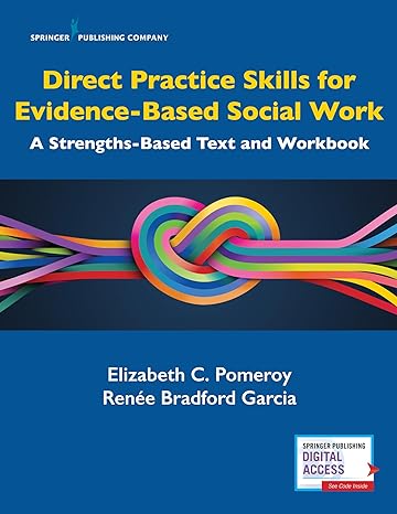 Test Bank | Practice Skills for Social Work 1e