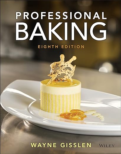 Test Bank | Professional Baking 8e