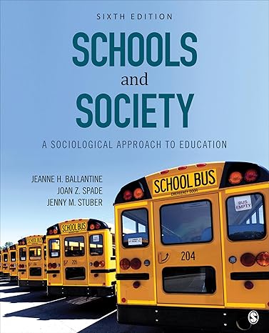 Test Bank | Schools and Society 6e by Ballantine