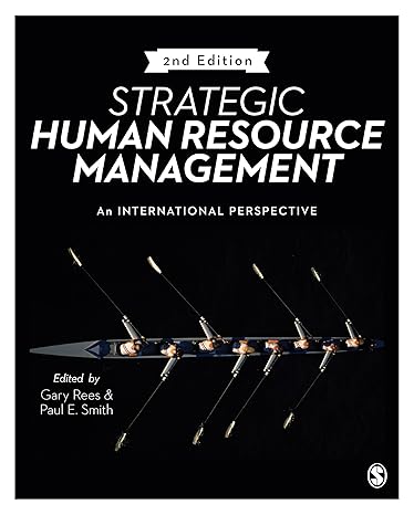 Test Bank | Strategic Human Resource Management 2e by Rees