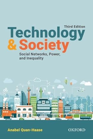Test Bank | Tech & Society 3e Quan-Haase