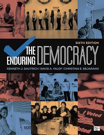 The Enduring Democracy 6e Test Bank