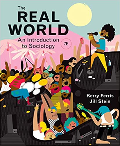 The Real World Sociology 7e Test Bank