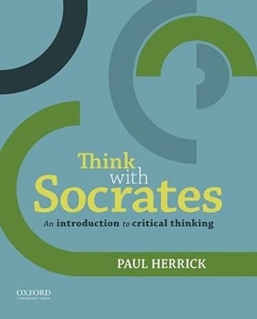 Think with Socrates 1e | Question Bank Herrick