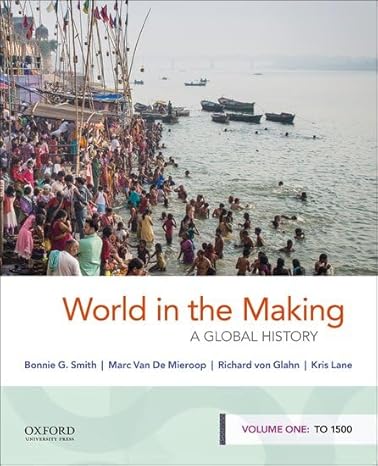 World in the Making 1e | Final Test Bank Smith